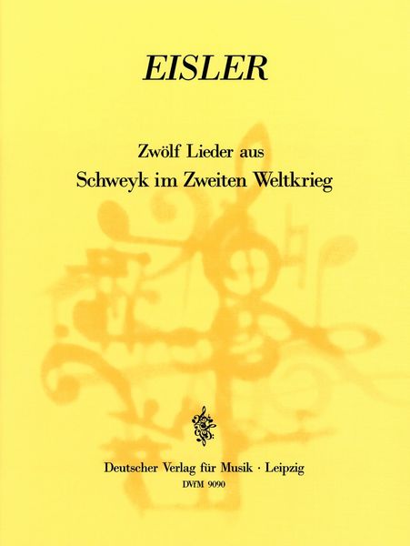 12 Songs From The Incidental Music To Schweyk In World War II : For Voice and 2 Pianos.