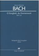 O Ewigkeit, Du Donnerwort, BWV 20 / edited by Ulrich Leisinger.