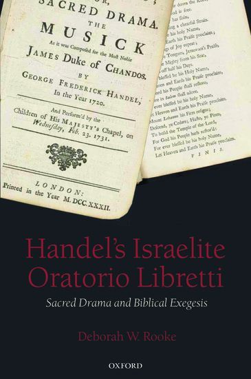 Handel's Israelite Oratorio Libretti : Sacred Drama and Biblical Exgesis.
