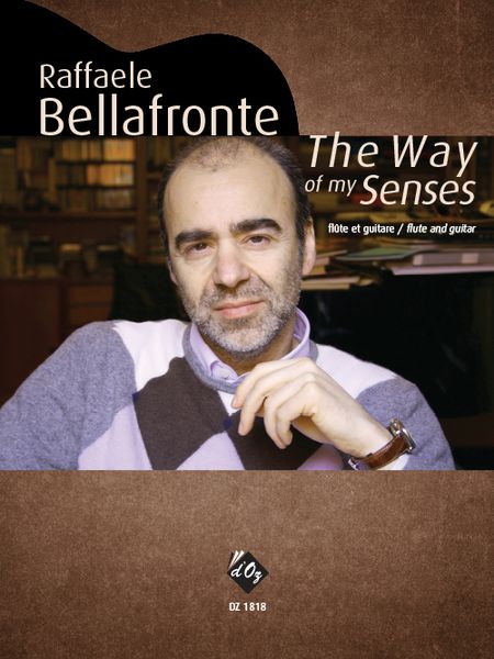 The Way Of My Senses : For Flute and Guitar (2002).