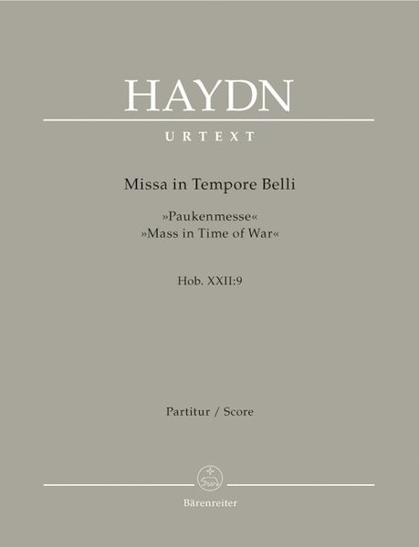 Missa In Tempore Belli Paukenmesse, Hob. XXII:9 (1796) : For SATB Chorus and Keyboard.