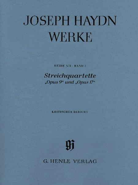 String Quartets Op. 9 and Op. 17 / Critical Commentary by Heide Volckmar-Waschk.