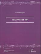 Miniatures De Midi : Pour Piano (2010).