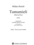 Tomumieli (Mind Of Dust) : For Male Choir and Two Djembe Drums.