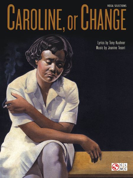 Caroline, Or Change.