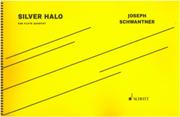 Silver Halo : For Flute Quartet.