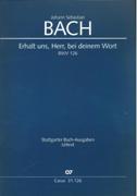 Erhalt Uns, Herr, Bei Deinem Wort, BWV 126 - Kantate Zum Sonntag Sexagesimae.
