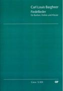 Fidellieder : Für Bariton, Violine und Klavier - Erstausgabe.