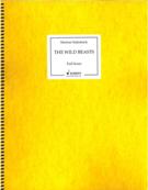 Wild Beasts : For Trombone, Piano and Electronic Ghost Score (1978).