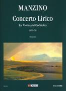 Concerto Lirico : For Violin and Orchestra (1978-79) / Ed. Italo Vescovo.