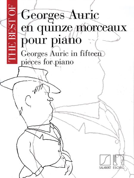 The Best Of Georges Auric In Fifteen Pieces For Piano.
