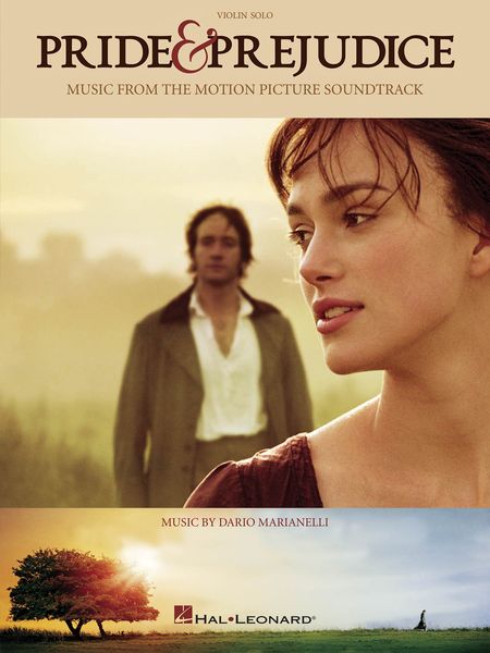 Pride & Prejudice - Music From The Motion Picture Soundtrack : For Violin Solo.