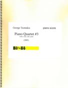 Piano Quartet No. 3 : For Violin, Viola, Cello and Piano (2005).