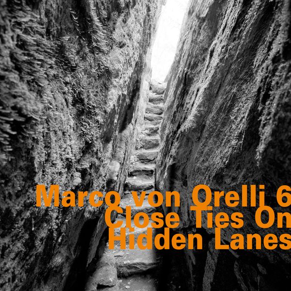 Close Ties On Hidden Lanes.