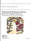 Songs From The Pomegranate Garden : A Judeo-Spanish Song Cycle For Voice & Piano (Middle) (2004/5).