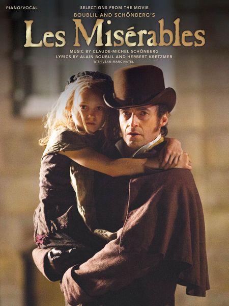 Miserables : Selections From The Movie.