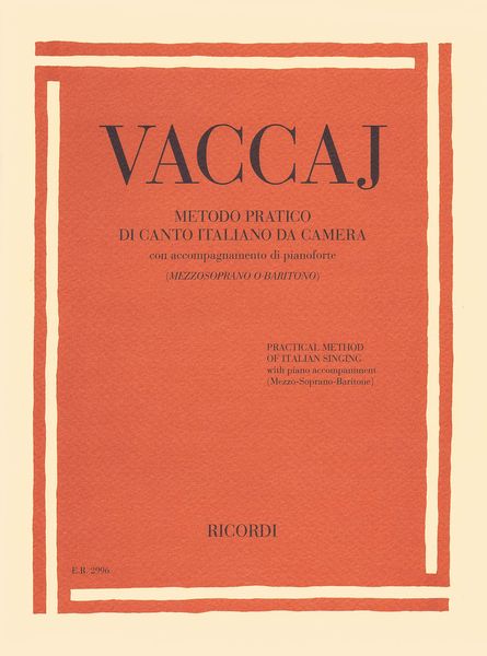 Metodo Pratico Di Canto Italiano Da Camera, Con Accompagnamento Di Pianoforte (Mezzo/Baritono).