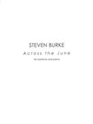 Across The June : For Baritone and Piano (2012).