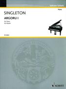 Argoru I : For Piano (1970) / edited by Laura Gordy.
