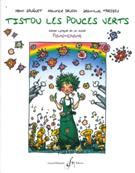Tistou - Les Pouces Verts : Conte Lyrique En Un Acte.