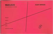 Nucleus : For Saxophone and Drums (2007).