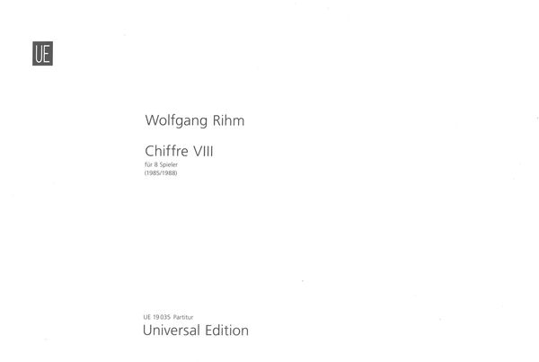 Chiffre VIII : Für 8 Spieler (1985/1988).