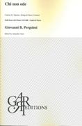 Chi Non Ode : Cantata For Soprano, Strings and Basso Continuo / Ed. Alejandro Garri.