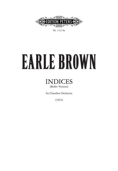 Indices (For Merce Cunningham) : Ballet Version (1954-55).