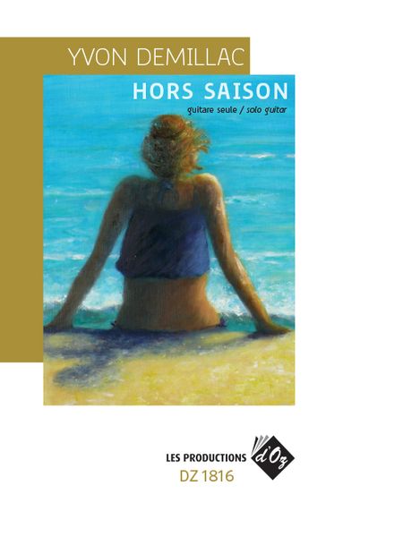 Hors Saison : For Solo Guitar.