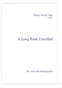 A Long Road Travelled : Suite For Solo Viola and String Quartet (2007).