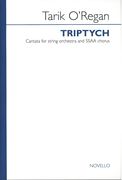 Triptych : Cantata For String Orchestra and SSAA Chorus (2004-5/13).