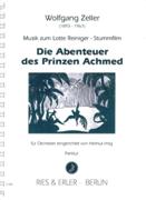 Abenteuer Des Prinzen Achmed - Musik Zum Lotte Reiniger-Stummfilm / arr. For Orch. by Helmut Imig.