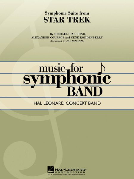 Symphonic Suite From Star Trek : For Concert Band / arr. by Jay Bocook.