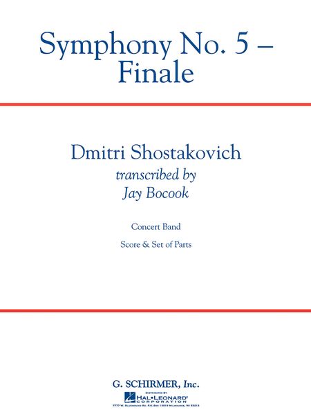 Symphony No. 5 – Finale : For Concert Band / arr. by Jay Bocook.
