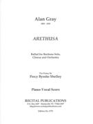 Arethusa : Ballad For Baritone Solo, Chorus and Orchestra.