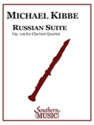 Russian Suite, Op. 119 : For Clarinet Quartet.