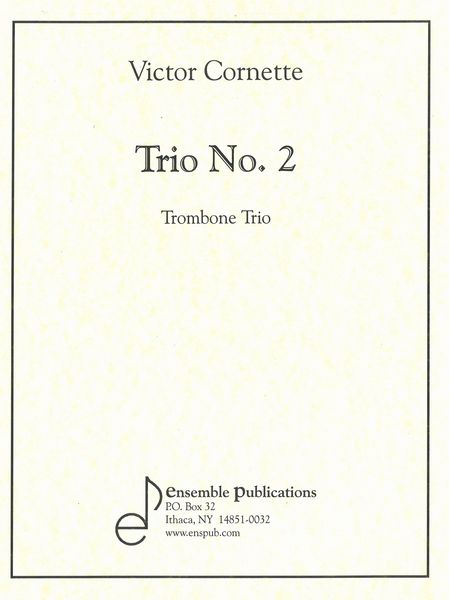 Trio II : For Three Trombones / edited by George Osborn.