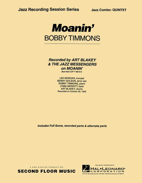 Moanin' : For Jazz Combo.
