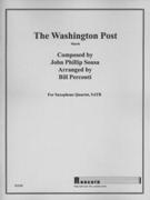 Washington Post March : For Saxophone Quartet, SATB / arranged by Bill Perconti.