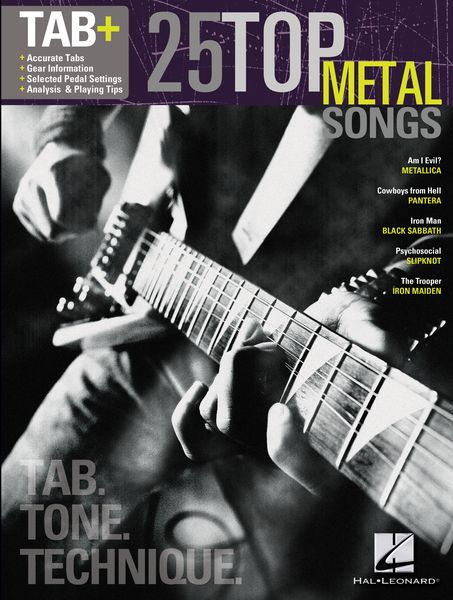 25 Top Metal Songs : Tab, Tone and Technique.