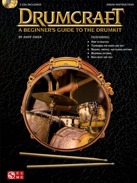 Drumcraft : A Beginner's Guide To The Drumkit.