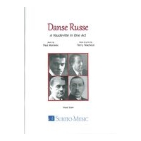 Danse Russe : A Vaudeville In One Act (2011).