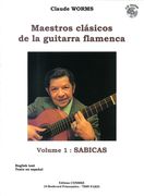 Maestros Clásicos De la Guitarra Flamenca, Vol. 1 : Sabicas.