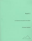Ruach 2 : For Shakuhachi With Optional Viola Obligato (2006).