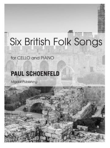 Six British Folk Songs : For Cello and Piano.