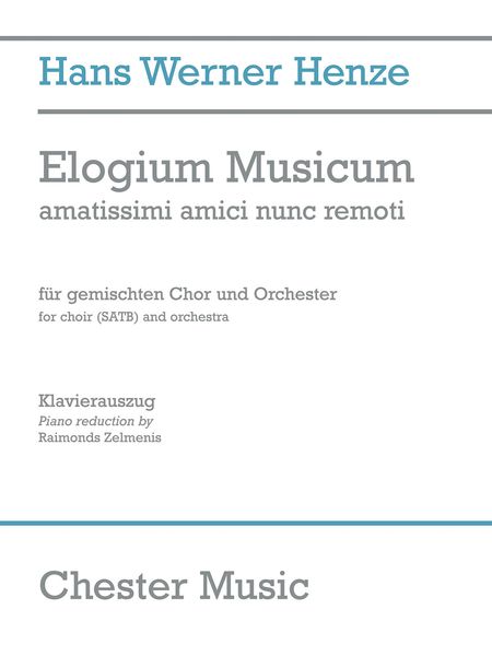 Elogium Musicum - Amatissimi Amici Nunc Remoti : For Choir (SATB) and Orchestra (2008).