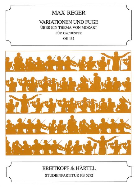Variationen und Fuge Über Ein Thema Von Mozart, Op. 132 : Für Orchester.