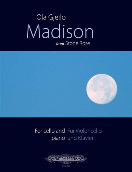 Madison - From Stone Rose : For Cello and Piano.