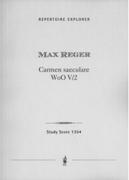 Carmen Saeculare, WoO V/2 : For SATB Chorus and Orchestra.