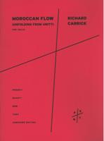 Moroccan Flow (Unfolding From Unity) : For Cello (2008).